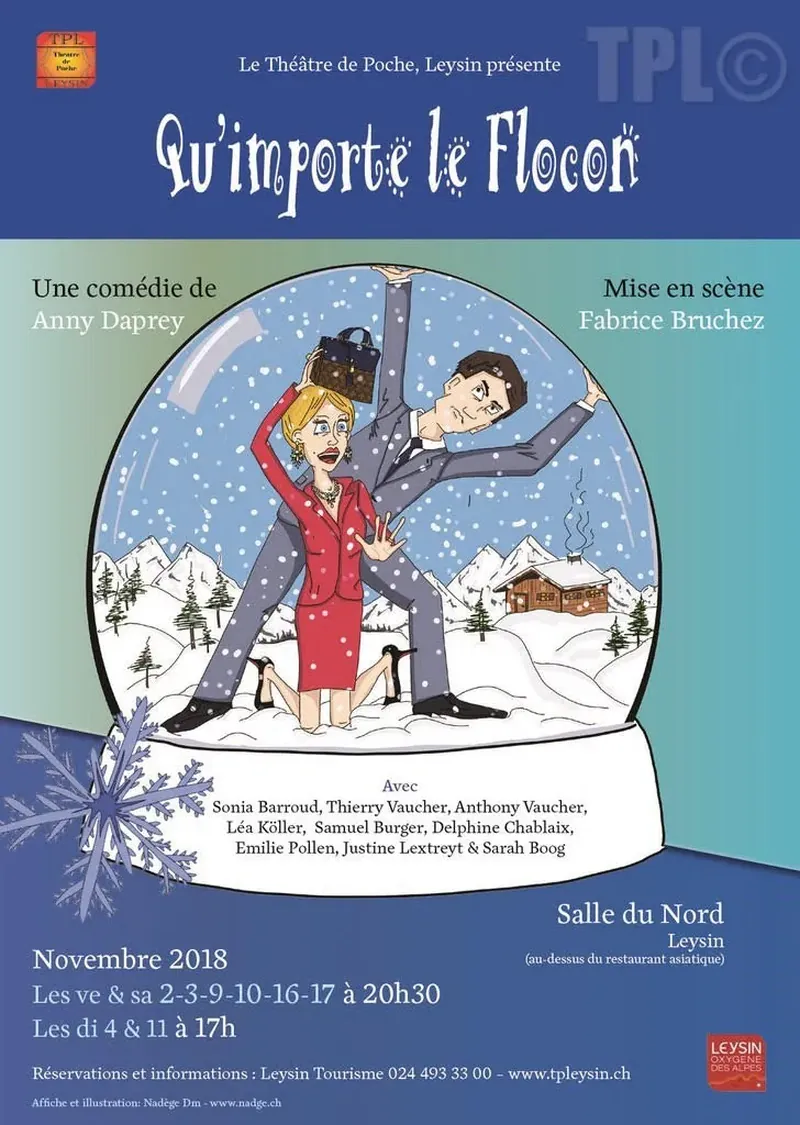 Affiche de la pièce 'Qu'importe le flocon' du 2018